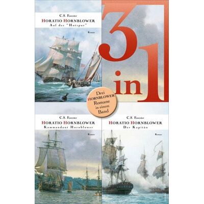 Fischer E-Books Hornblower auf der Hotspur / Kommandant Hornblower / Der Kapitän - Drei Romane in einem Band Fischer E-Books Hornblower auf der Hotspur / Kommandant Hornblower / Der Kapitän - Drei Romane in einem Band
