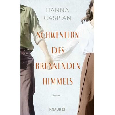 Knaur Schwestern des brennenden Himmels Knaur Schwestern des brennenden Himmels