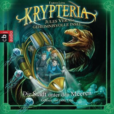 Cbj audio Krypteria - Jules Vernes geheimnisvolle Insel. Die Stadt unter den Meeren Cbj audio Krypteria - Jules Vernes geheimnisvolle Insel. Die Stadt unter den Meeren