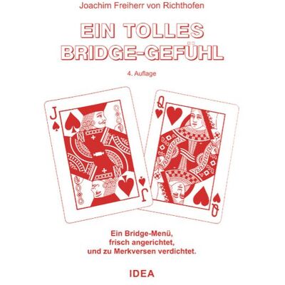 Idea Ein tolles Bridge-Gefühl Idea Ein tolles Bridge-Gefühl