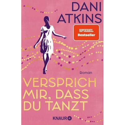Knaur eBook Versprich mir, dass du tanzt Knaur eBook Versprich mir, dass du tanzt