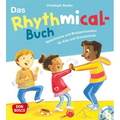 Don Bosco Das Rhythmical-Buch, m. Audio-CD Don Bosco Das Rhythmical-Buch, m. Audio-CD