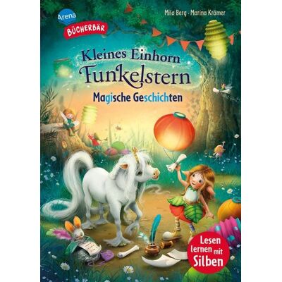 Arena Kleines Einhorn Funkelstern. Magische Geschichten Arena Kleines Einhorn Funkelstern. Magische Geschichten