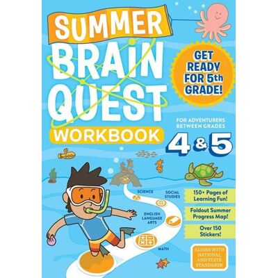 Workman Summer Brain Quest: Between Grades 4 & 5 Workman Summer Brain Quest: Between Grades 4 & 5