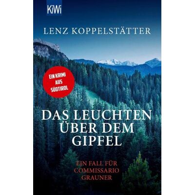KiWi eBooks Das Leuchten über dem Gipfel KiWi eBooks Das Leuchten über dem Gipfel