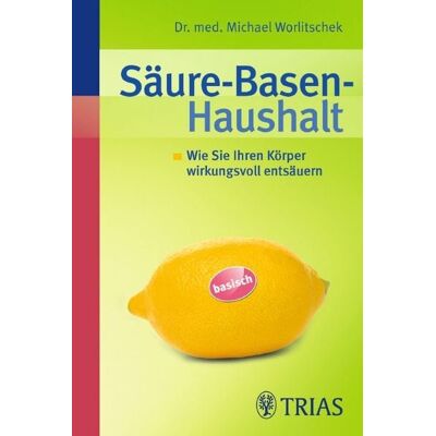 TRIAS Säure-Basen-Haushalt TRIAS Säure-Basen-Haushalt