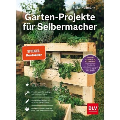Blv Garten-Projekte für Selbermacher Blv Garten-Projekte für Selbermacher