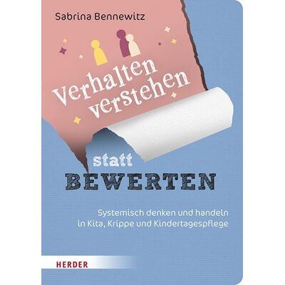 Herder Verhalten verstehen statt bewerten Herder Verhalten verstehen statt bewerten