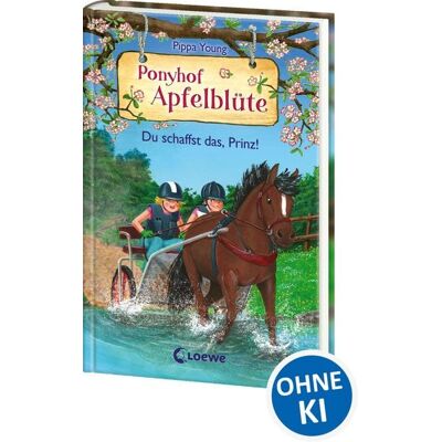 Loewe Ponyhof Apfelblüte (Band 19) - Du schaffst das, Prinz! Loewe Ponyhof Apfelblüte (Band 19) - Du schaffst das, Prinz!