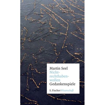 S. Fischer Verlag Nichtrechthabenwollen S. Fischer Verlag Nichtrechthabenwollen