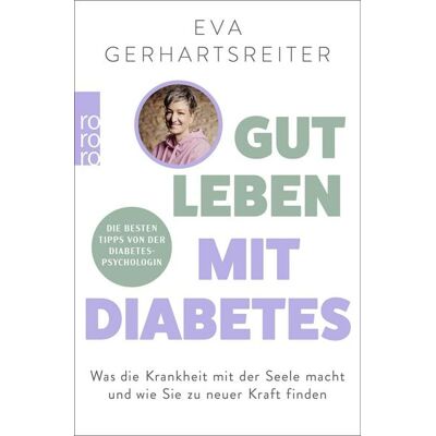 Rowohlt Taschenbuch Gut leben mit Diabetes Rowohlt Taschenbuch Gut leben mit Diabetes