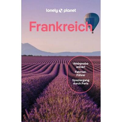 MairDuMont GmbH & Co. KG LONELY PLANET Reiseführer E-Book Frankreich MairDuMont GmbH & Co. KG LONELY PLANET Reiseführer E-Book Frankreich
