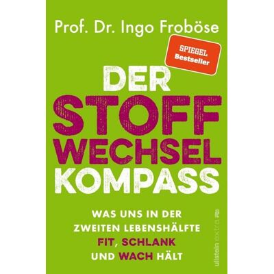Ullstein Ebooks Der Stoffwechsel-Kompass Ullstein Ebooks Der Stoffwechsel-Kompass