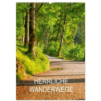 Herrliche Wanderwege (Wandkalender 2026 DIN A2 hoch), CALVENDO Monatskalender Herrliche Wanderwege (Wandkalender 2026 DIN A2 hoch), CALVENDO Monatskalender