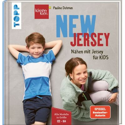 Frechverlag GmbH NEW JERSEY - Nähen mit Jersey für KIDS Frechverlag GmbH NEW JERSEY - Nähen mit Jersey für KIDS