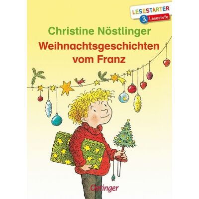 Verlag Friedrich Oetinger GmbH Weihnachtsgeschichten vom Franz Verlag Friedrich Oetinger GmbH Weihnachtsgeschichten vom Franz