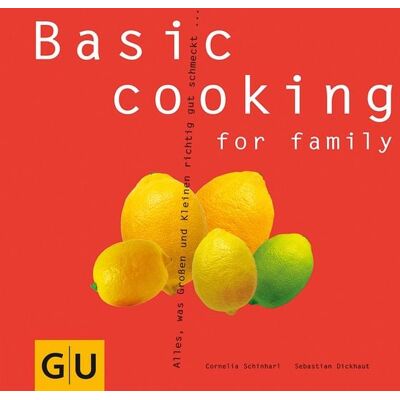 Gräfe und Unzer eBook Basic cooking for family Gräfe und Unzer eBook Basic cooking for family