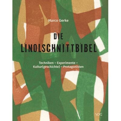 VDG Weimar - Verlag und Datenbank für Geisteswissenschaften Die Linolschnittbibel VDG Weimar - Verlag und Datenbank für Geisteswissenschaften Die Linolschnittbibel