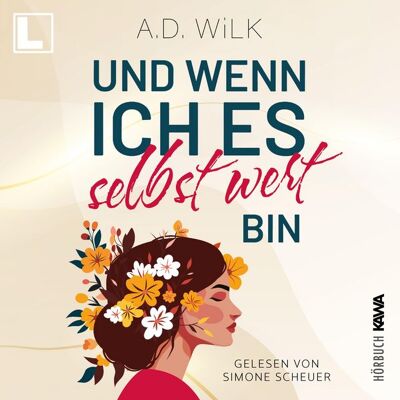 LAUSCH Phantastische Hörbücher Und wenn ich es selbst wert bin LAUSCH Phantastische Hörbücher Und wenn ich es selbst wert bin