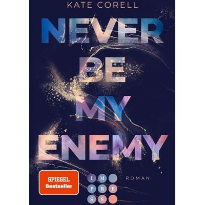 Impress Never Be My Enemy (Never Be 2) Impress Never Be My Enemy (Never Be 2)