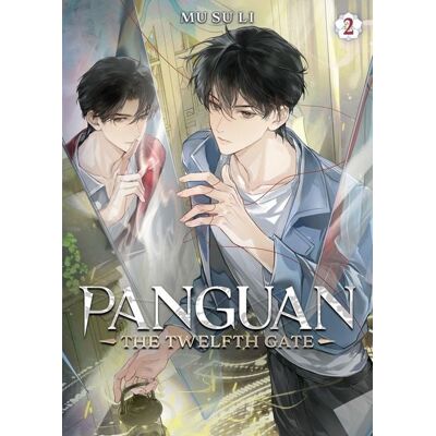 Seven Seas Panguan: The Twelfth Gate (Novel) Vol. 2 Seven Seas Panguan: The Twelfth Gate (Novel) Vol. 2