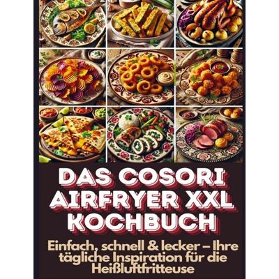 Bookmundo Das Cosori Airfryer XXL Kochbuch Bookmundo Das Cosori Airfryer XXL Kochbuch
