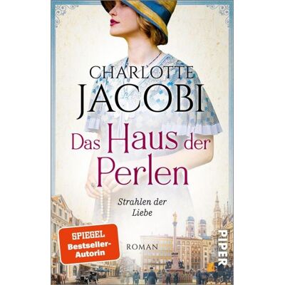 Piper ebooks Das Haus der Perlen - Strahlen der Liebe Piper ebooks Das Haus der Perlen - Strahlen der Liebe