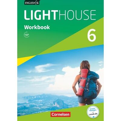 Cornelsen Verlag English G Lighthouse Band 6: 10. Schuljahr - Workbook mit Audios online Cornelsen Verlag English G Lighthouse Band 6: 10. Schuljahr - Workbook mit Audios online