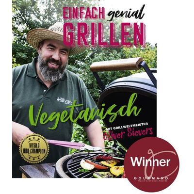 Heel Einfach genial grillen - Vegetarisch Heel Einfach genial grillen - Vegetarisch
