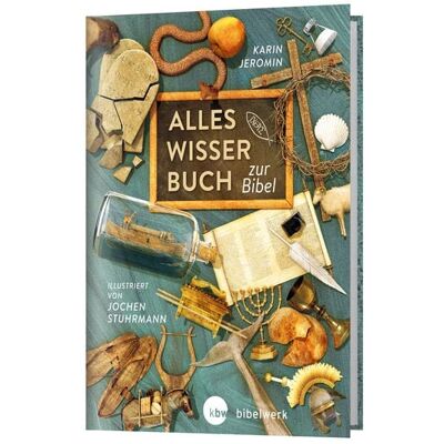Katholisches Bibelwerk Alleswisserbuch zur Bibel Katholisches Bibelwerk Alleswisserbuch zur Bibel