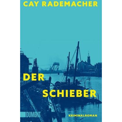 DuMont Der Schieber DuMont Der Schieber