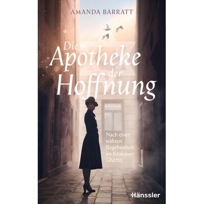 Hänssler Die Apotheke der Hoffnung Hänssler Die Apotheke der Hoffnung
