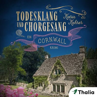 Thalia Bücher GmbH Todesklang und Chorgesang (Nur bei uns!) Thalia Bücher GmbH Todesklang und Chorgesang (Nur bei uns!)