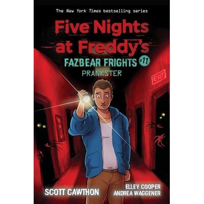 Scholastic Prankster: An Afk Book (Five Nights at Freddy's: Fazbear Frights #11) Scholastic Prankster: An Afk Book (Five Nights at Freddy's: Fazbear Frights #11)