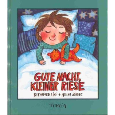 Tyrolia Gute Nacht kleiner Riese Tyrolia Gute Nacht kleiner Riese