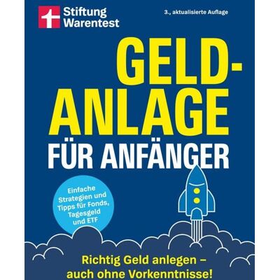 Stiftung Warentest Geldanlage für Anfänger Stiftung Warentest Geldanlage für Anfänger