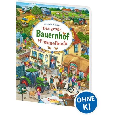 Loewe Das große Bauernhof-Wimmelbuch Loewe Das große Bauernhof-Wimmelbuch