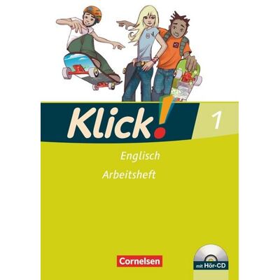 Cornelsen Verlag Klick! Englisch - Ausgabe 2008 - Band 1: 5. Schuljahr Cornelsen Verlag Klick! Englisch - Ausgabe 2008 - Band 1: 5. Schuljahr