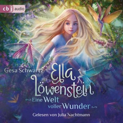Cbj audio Ella Löwenstein - Eine Welt voller Wunder Cbj audio Ella Löwenstein - Eine Welt voller Wunder
