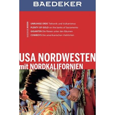 MairDuMont GmbH & Co. KG Baedeker Reiseführer E-Book USA Nordwesten MairDuMont GmbH & Co. KG Baedeker Reiseführer E-Book USA Nordwesten