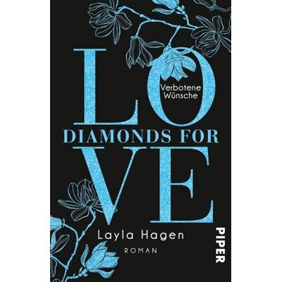 Piper ebooks Diamonds For Love - Verbotene Wünsche Piper ebooks Diamonds For Love - Verbotene Wünsche