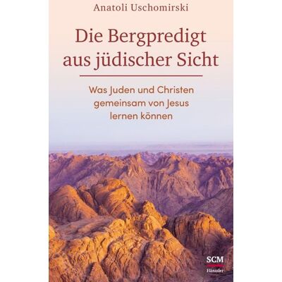 Hänssler Die Bergpredigt aus jüdischer Sicht Hänssler Die Bergpredigt aus jüdischer Sicht