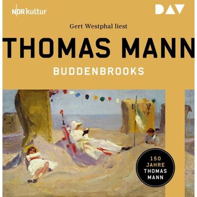 Der Audio Verlag Buddenbrooks. Verfall einer Familie Der Audio Verlag Buddenbrooks. Verfall einer Familie
