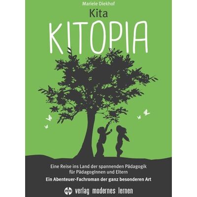 Modernes Lernen Kita KITOPIA Modernes Lernen Kita KITOPIA