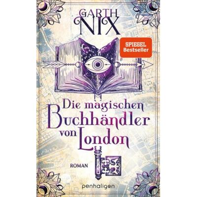 Penhaligon Die magischen Buchhändler von London Penhaligon Die magischen Buchhändler von London