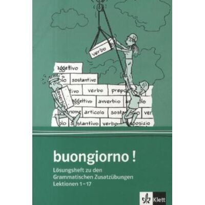 Klett Sprachen GmbH Buongiorno! A1–A2 Klett Sprachen GmbH Buongiorno! A1–A2