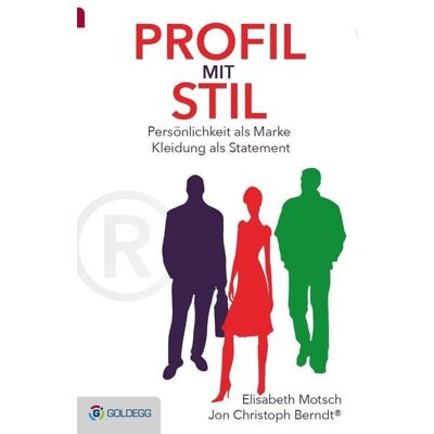 Goldegg Verlag eBook Profil mit Stil Goldegg Verlag eBook Profil mit Stil