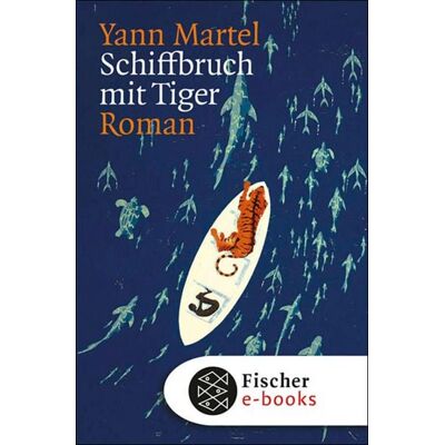 Fischer E-Books Schiffbruch mit Tiger Fischer E-Books Schiffbruch mit Tiger