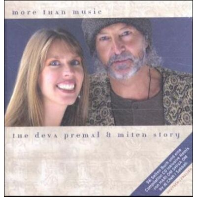 Silenzio More than Music, The Deva Premal und Miten Story, m. Audio-CD Silenzio More than Music, The Deva Premal und Miten Story, m. Audio-CD