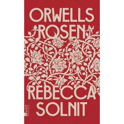 Rowohlt Orwells Rosen Rowohlt Orwells Rosen